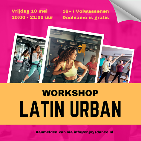 Latin Urban Workshop bij Enjoy's Dance!